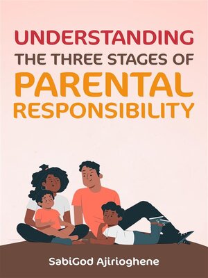cover image of Understanding the Three Stages of Parental Responsibility